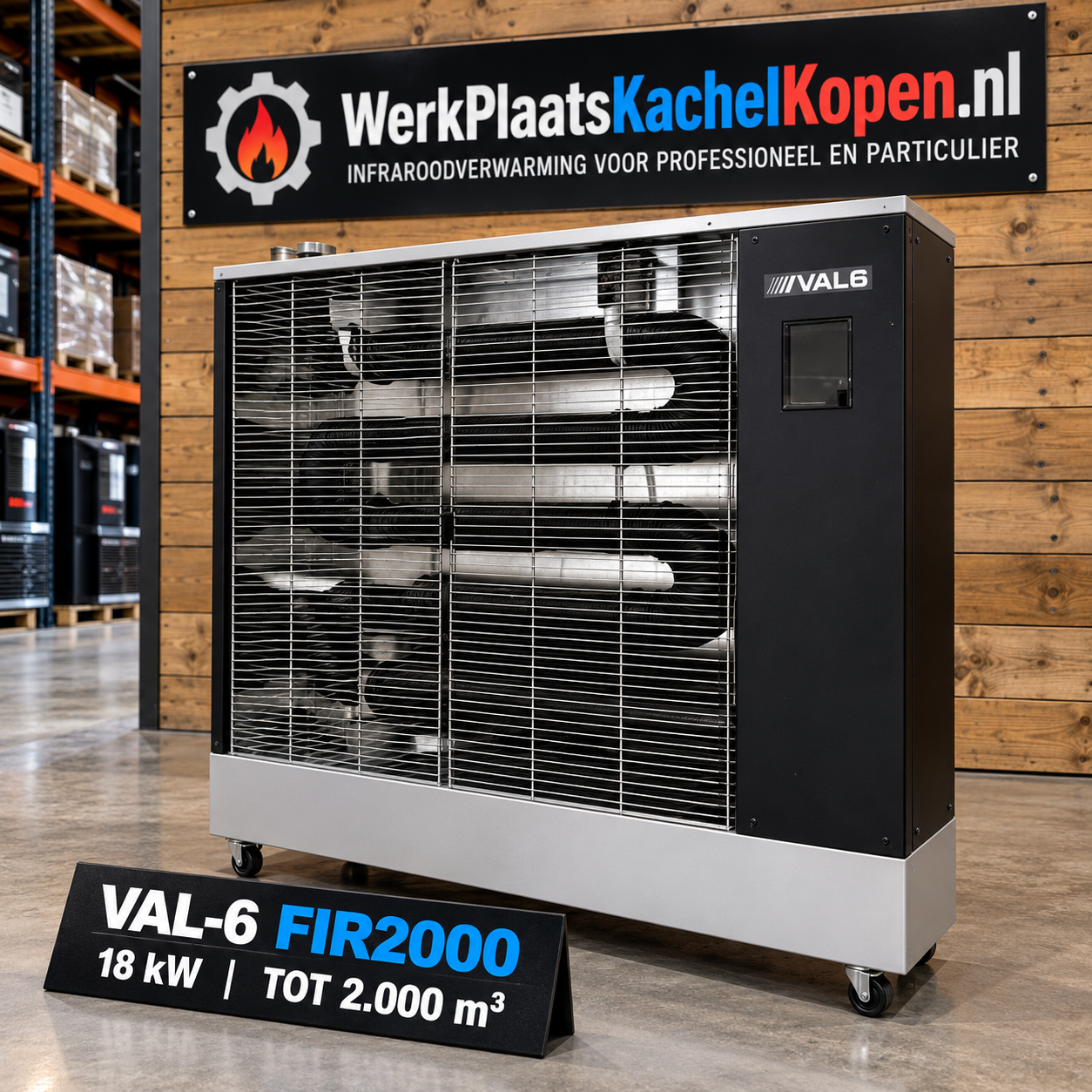 VAL6 FIR 2000 infraroodheater - Kwaliteit - Zuinig - Stil - Actieprijs!